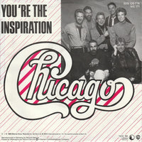 Chicago (2) : You're The Inspiration (7", Single)