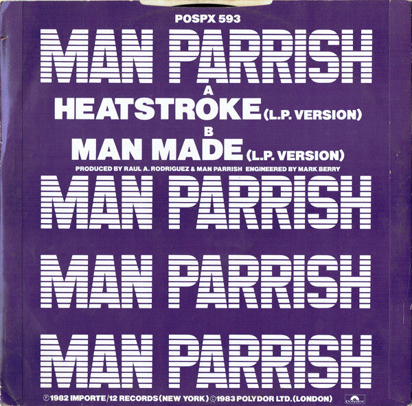 Man Parrish : Heatstroke (L.P. Version) c/w Man Made (L.P. Version) (12", Single)