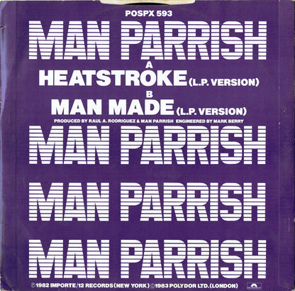 Man Parrish : Heatstroke (L.P. Version) c/w Man Made (L.P. Version) (12", Single)
