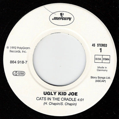 Ugly Kid Joe : Cats In The Cradle (7", Single, Whi)
