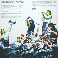 Heiner Goebbels / Alfred Harth : Frankfurt - Peking (LP)