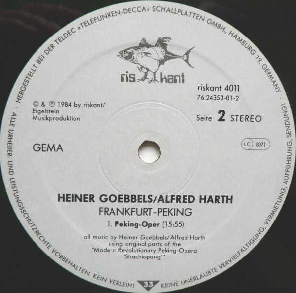 Heiner Goebbels / Alfred Harth : Frankfurt - Peking (LP)