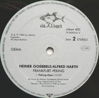 Heiner Goebbels / Alfred Harth : Frankfurt - Peking (LP)