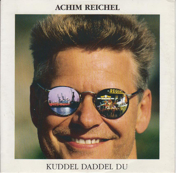Achim Reichel : Kuddel Daddel Du (7", Single, Lar)