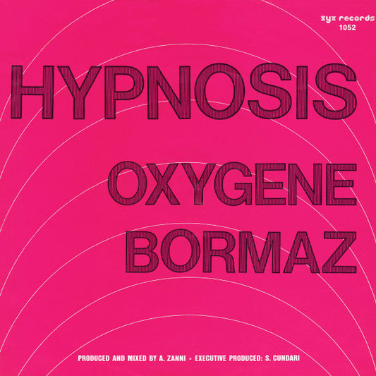 Hipnosis : Oxygene / Bormaz (7", Single)