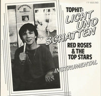 Red Roses & The Top Stars : Licht Und Schatten (7", Single)