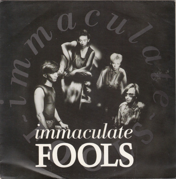 Immaculate Fools : Immaculate Fools (7", Single)