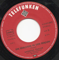 Barbara Thaler Und Die Wendelsteiner Musikanten : Der Senner Auf Der Alm (7", Single)