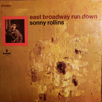 Sonny Rollins : East Broadway Run Down (LP, Album,  Ga)