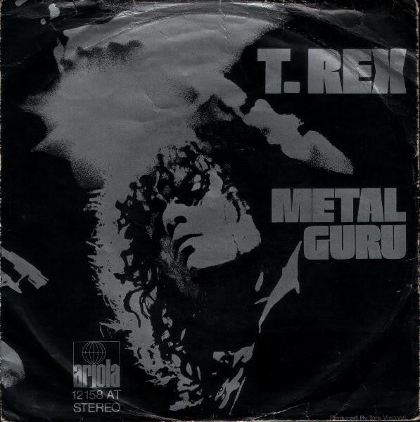 T. Rex : Metal Guru (7", Single)