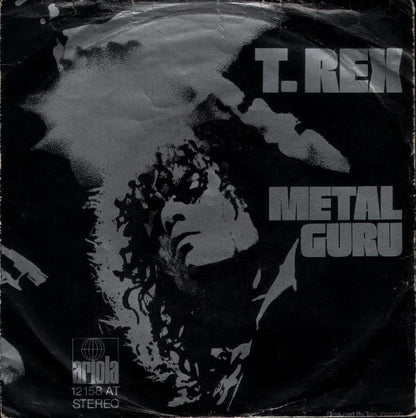 T. Rex : Metal Guru (7", Single)