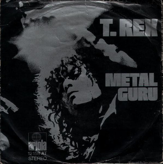 T. Rex : Metal Guru (7", Single)