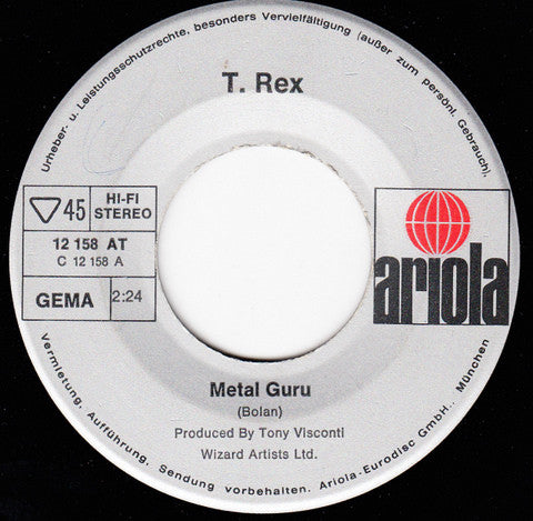 T. Rex : Metal Guru (7", Single)