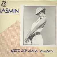 Jasmin (15) : Get Up And Dance (12")
