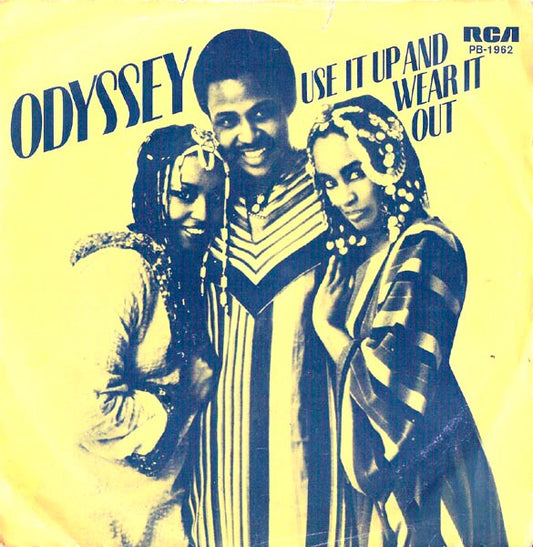 Odyssey (2) : Use It Up And Wear It Out (7", Single)