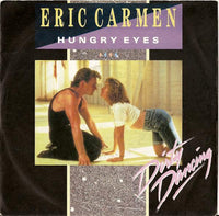 Eric Carmen : Hungry Eyes (7", Single)