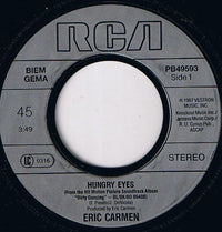 Eric Carmen : Hungry Eyes (7", Single)