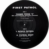 First Patrol : Theme From 'V' = Die Ausserirdischen Besucher Kommen (12", Pic)