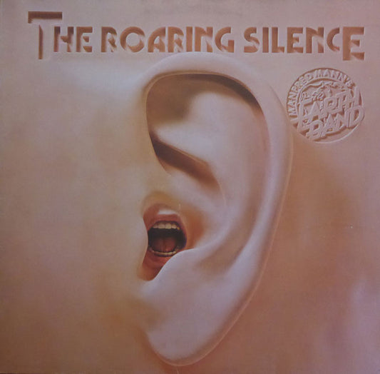 Manfred Mann's Earth Band : The Roaring Silence (LP, Album)