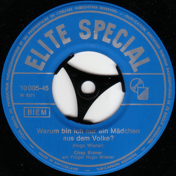 Cissy Kraner : Aber Den Novak Lass' Ich Nicht Verkommen / Warum Bin Ich Nur Ein Mädchen Aus Dem Volke? (7")