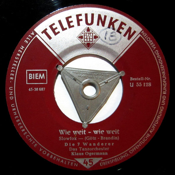 Die Sieben Wanderer : Es Gibt Ein Wiederseh'n (7", Single)