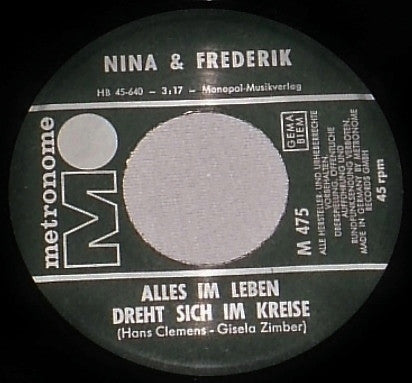 Nina & Frederik : Alles Im Leben Dreht Sich Im Kreise (7", Single)