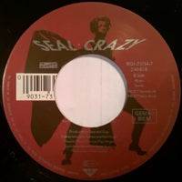 Seal : Crazy (7", Single, Lar)