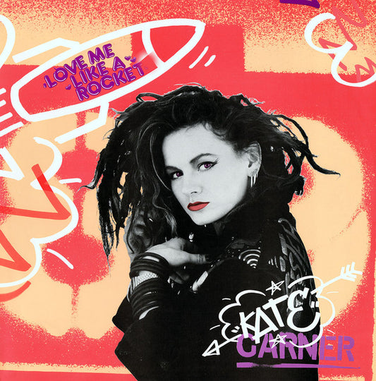 Kate Garner : Love Me Like A Rocket (12", Single)