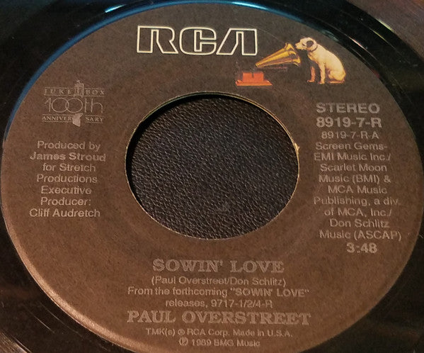 Paul Overstreet : Sowin' Love / Love Helps Those (7")