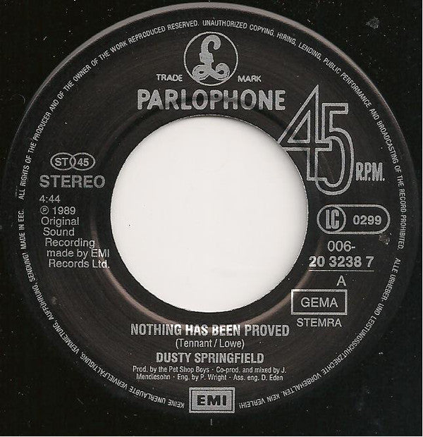 Dusty Springfield : Nothing Has Been Proved (7", Single)
