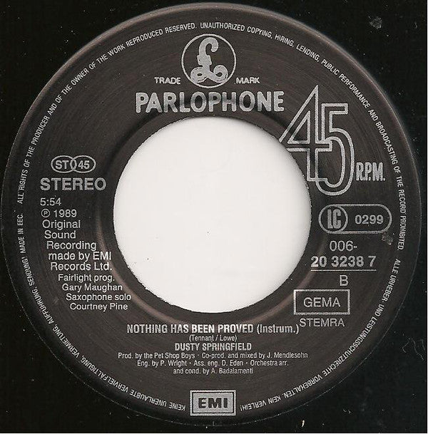 Dusty Springfield : Nothing Has Been Proved (7", Single)