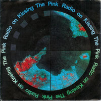 Kissing The Pink : Radio On (7", Single)