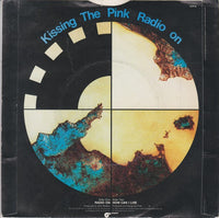 Kissing The Pink : Radio On (7", Single)