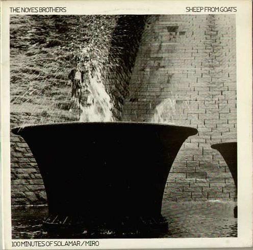 The Noyes Brothers : Sheep From Goats (2xLP, Album, Ltd)