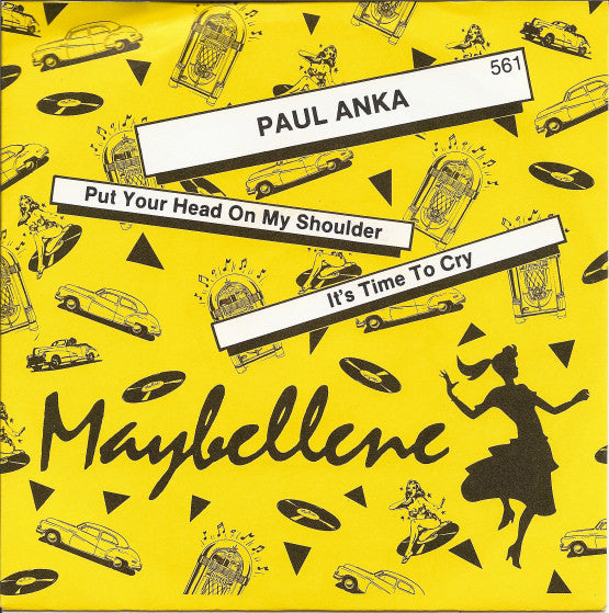 Paul Anka : Put Your Head On My Shoulder / It's Time To Cry (7", Single)