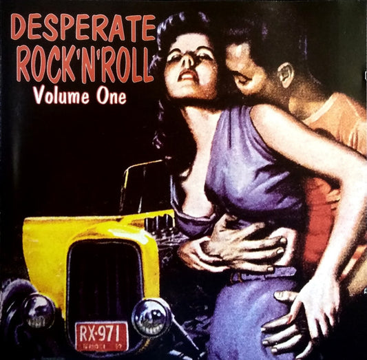 Various : Desperate Rock'N'Roll Volume One (CD, Comp, Unofficial)