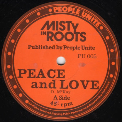 Misty In Roots : Peace And Love / Bail Out (12")