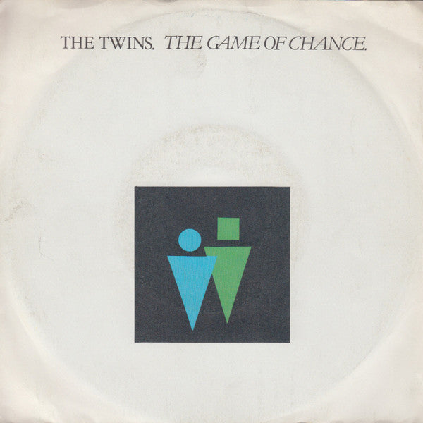 The Twins : The Game Of Chance (7", Single)