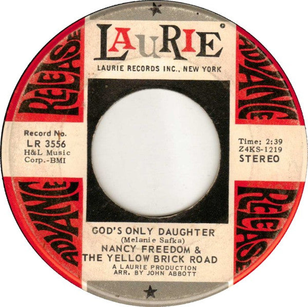 Nancy Freedom & The Yellow Brick Road : God's Only Daughter (7", Advance, Mono, Promo)