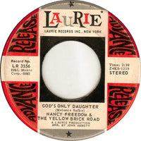 Nancy Freedom & The Yellow Brick Road : God's Only Daughter (7", Advance, Mono, Promo)