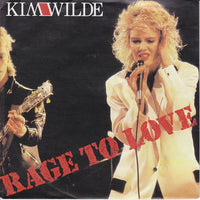 Kim Wilde : Rage To Love (7", Single)