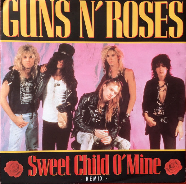 Guns N' Roses : Sweet Child O' Mine (Remix) (7", Single, Lar)