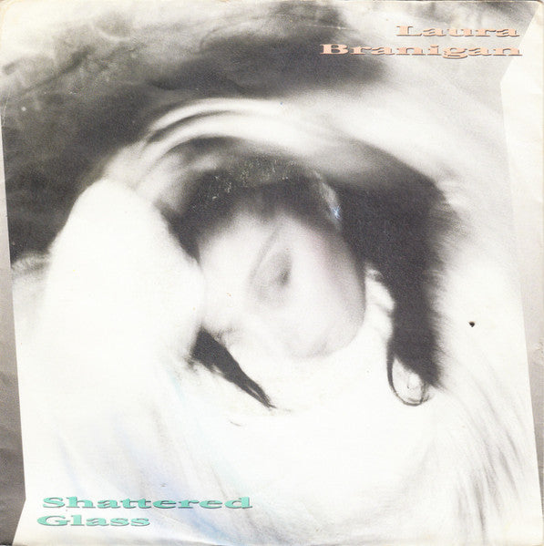 Laura Branigan : Shattered Glass (7", Single)