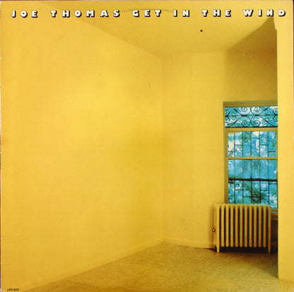 Joe Thomas : Get In The Wind (LP, Album)