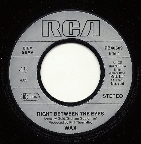 Wax (6) : Right Between The Eyes (7", Single)