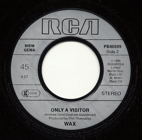 Wax (6) : Right Between The Eyes (7", Single)