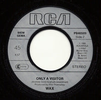 Wax (6) : Right Between The Eyes (7", Single)