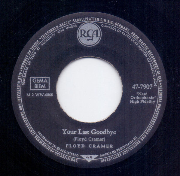 Floyd Cramer : Your Last Goodbye / Hang On (7")