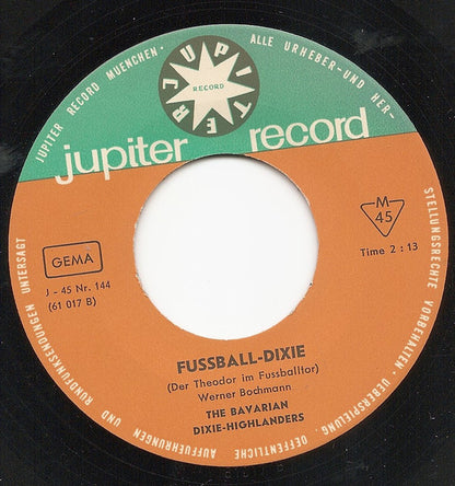 The Bavarian Dixie Highlanders : Gigolo-Dixie / Fussball-Dixie (7", Single, Mono, M/Print)