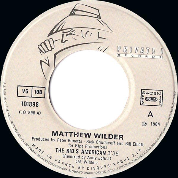 Matthew Wilder : The Kid's American / Ladder Of Lovers (7", Single)